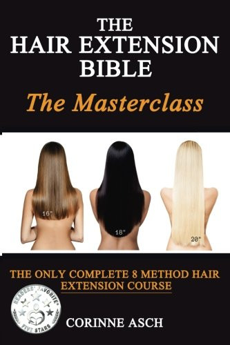 The Hair Extension Bible- The Masterclass