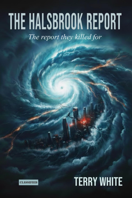 The Halsbrook Report: The report they killed for