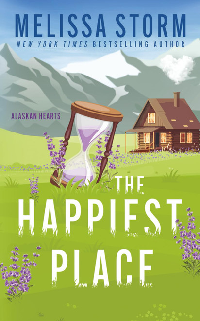 The Happiest Place (Alaskan Hearts)
