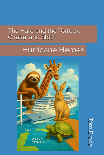 The Hare and the Tortoise, Giraffe, and Sloth – Hurricane Heroes