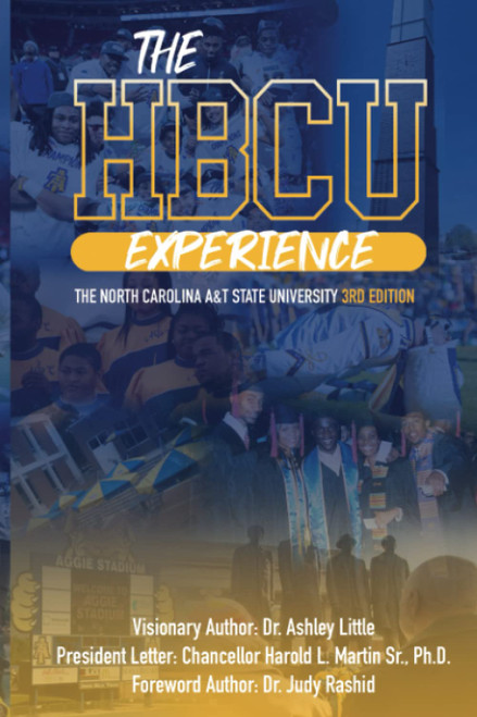 The HBCU Experience: The North Carolina A&T State University