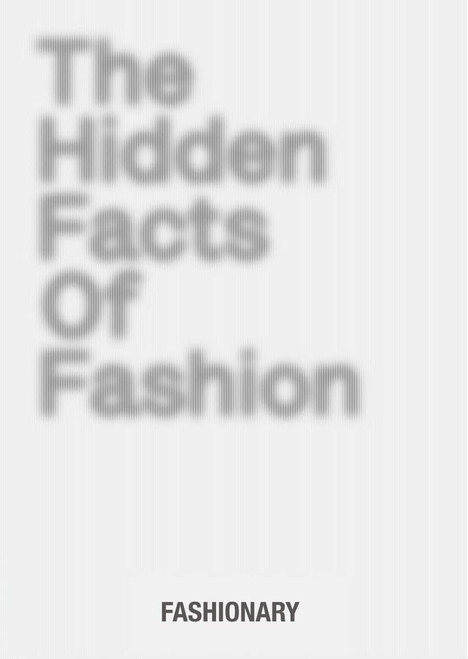 The Hidden Facts of Fashion: A visual book reveals the little known facts