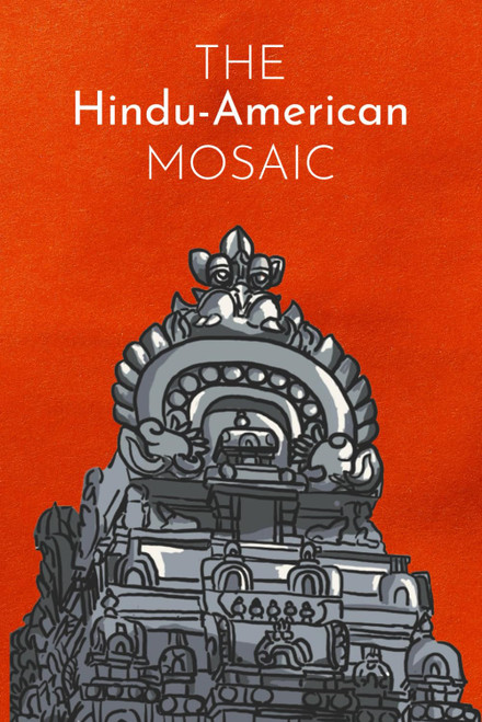 The Hindu-American Mosaic