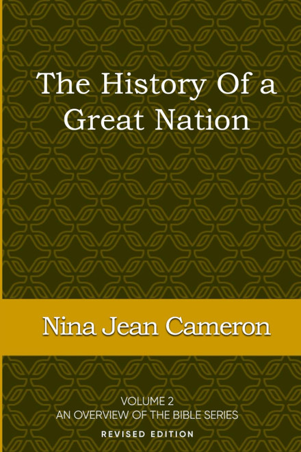 The History of a Great Nation: Revised Edition