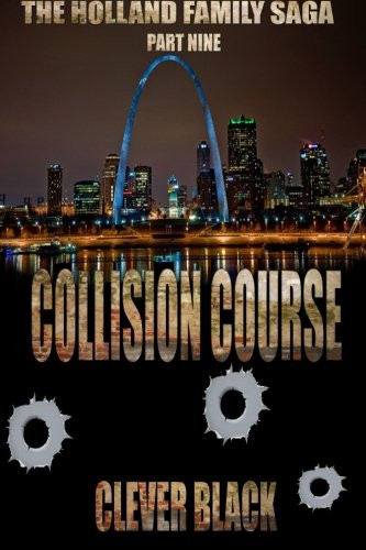 The Holland Family Saga Part Nine: Collision Course