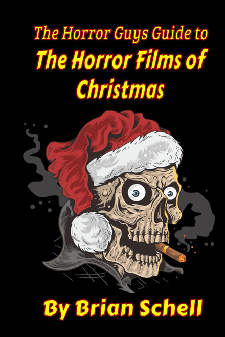 The Horror Guys Guide To The Horror Films of Christmas