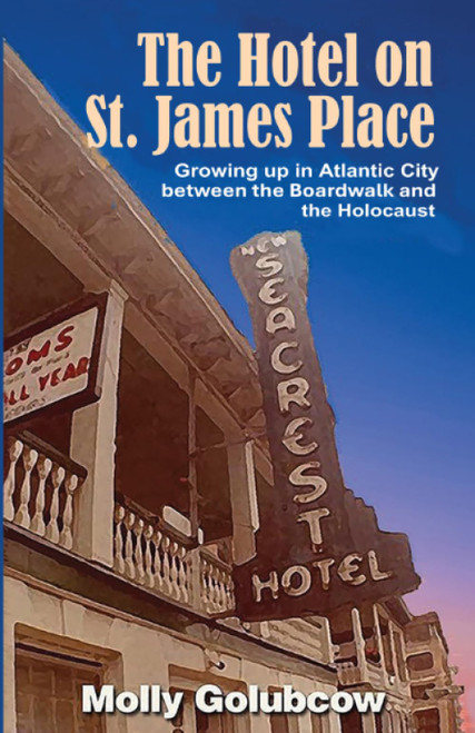 The Hotel on St. James Place: Growing up in Atlantic City between the