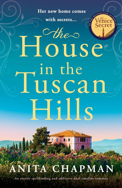 The House in the Tuscan Hills