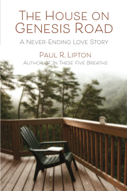 The House on Genesis Road: A Never-Ending Love Story