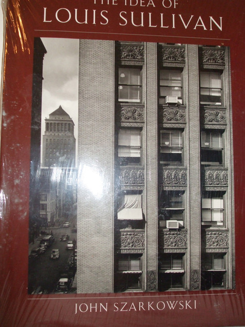 The Idea of Louis Sullivan