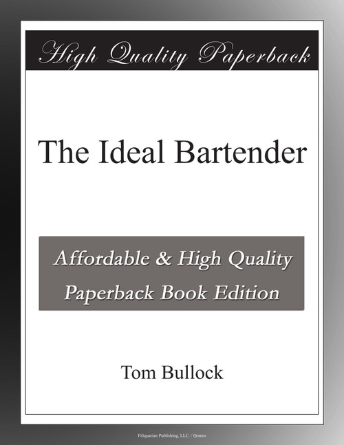 The Ideal Bartender