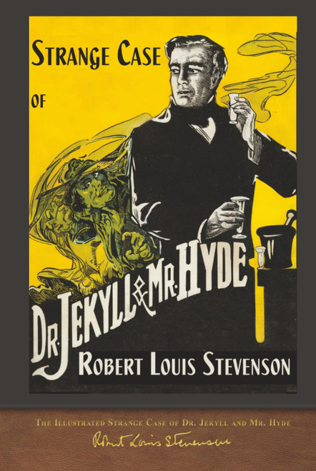 The Illustrated Strange Case of Dr. Jekyll and Mr. Hyde