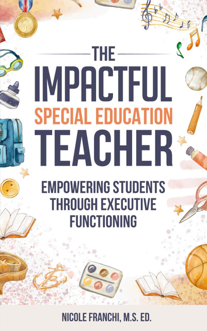 The Impactful Special Education Teacher
