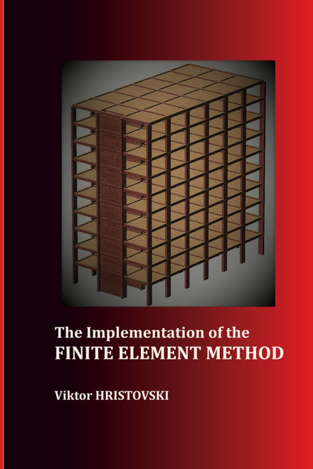 The Implementation of the Finite Element Method