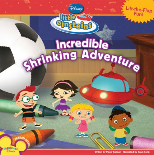 The Incredible Shrinking Adventure (Little Einsteins)