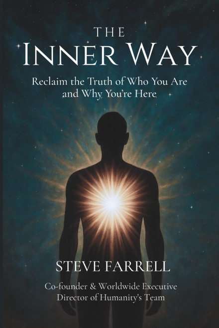The Inner Way: Reclaim the Truth of Who You Are and Why You're Here