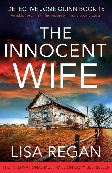 The Innocent Wife: An addictive crime thriller packed with jaw-dropping