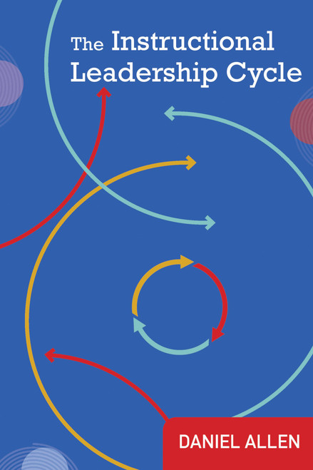 The Instructional Leadership Cycle