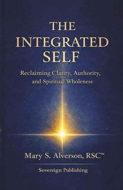 The Integrated Self: Reclaiming Clarity