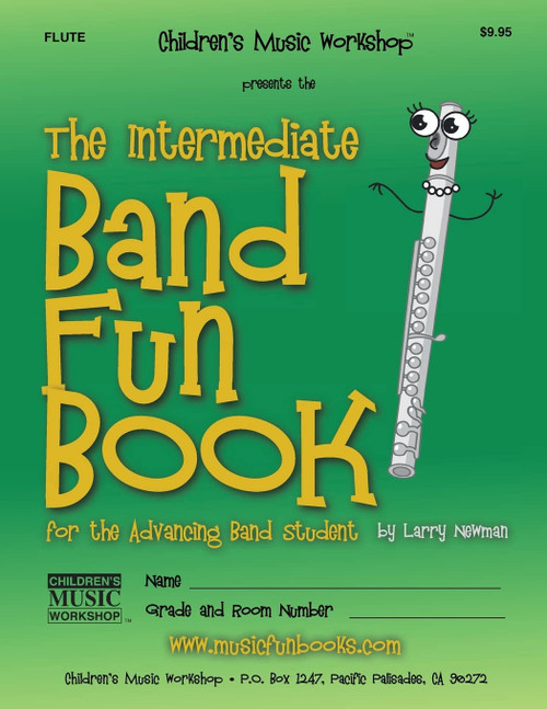 The Intermediate Band Fun Book (Flute) for the Advancing Band Student