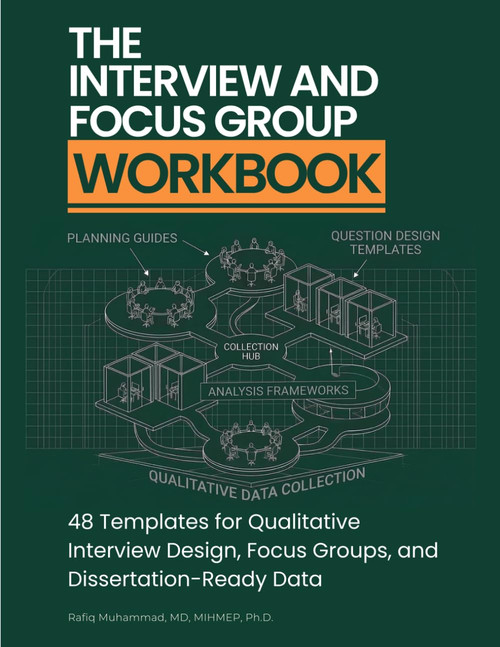 The Interview and Focus Group Workbook