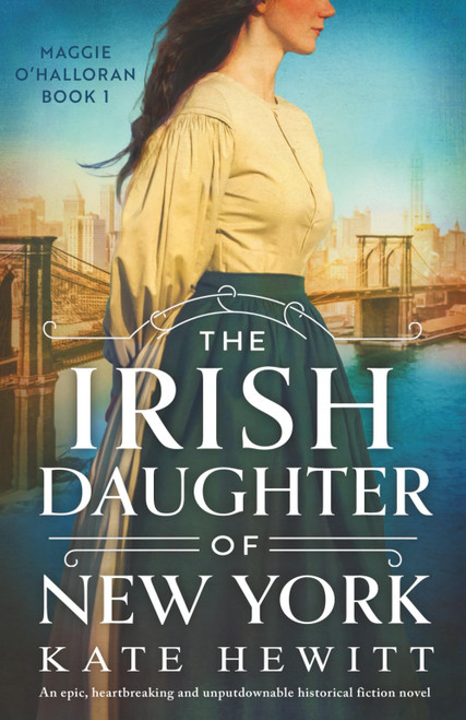 The Irish Daughter of New York: An epic