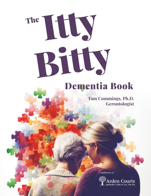 The Itty Bitty Dementia Book - Arden Court