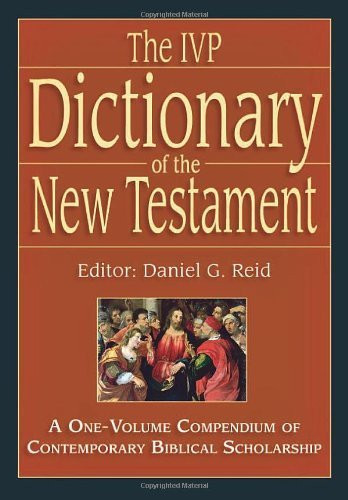 The IVP Dictionary of the New Testament