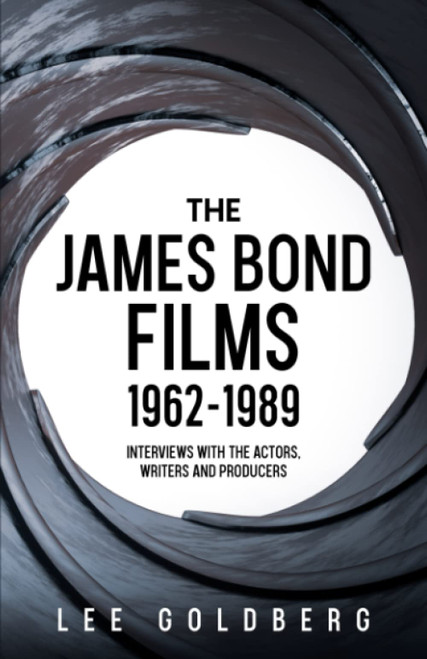 The James Bond Films 1962-1989: Interviews with the Actors