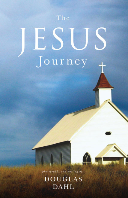The Jesus Journey: A Pilgrimage of Peace for a Busy and Distracted World
