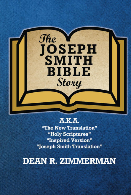 The Joseph Smith Bible Story
