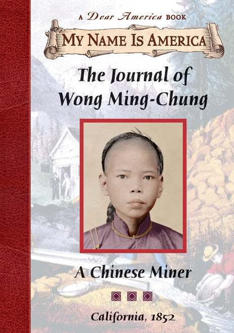 The Journal of Wong Ming-Chung: A Chinese Miner, California, 1852