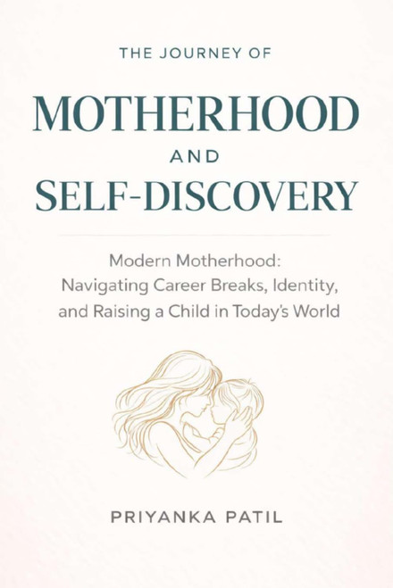 The Journey of Motherhood and Self-Discovery