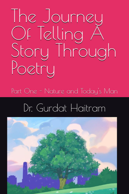 The Journey Of Telling A Story Through Poetry