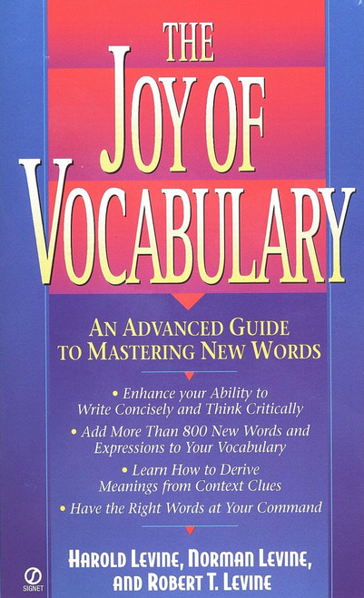 The Joy of Vocabulary: An Advanced Guide to Mastering New Words