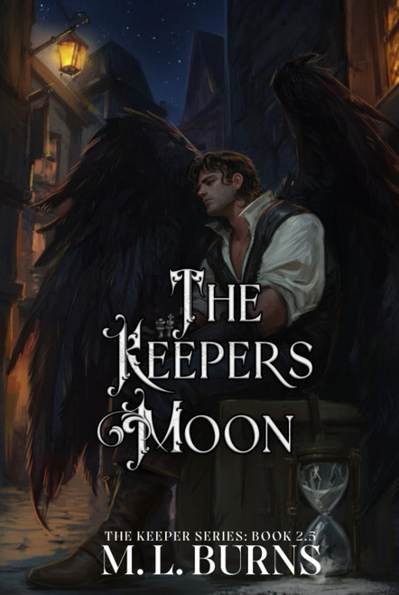 The Keepers Moon: The Keeper Series: Book 2.5