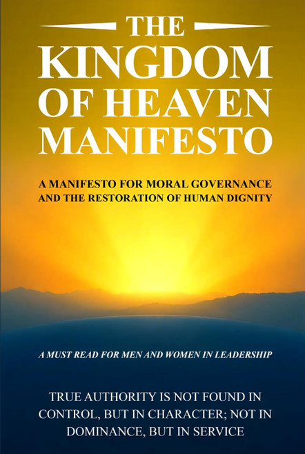 The Kingdom of Heaven Manifesto