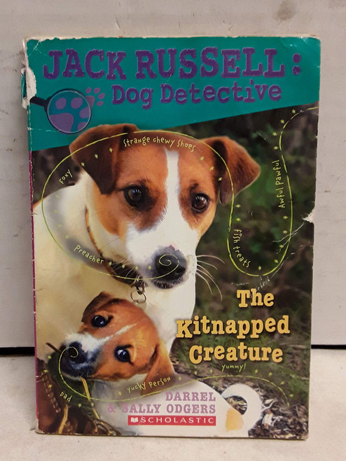 The Kitnapped Creature (Jack Russell: Dog Detective)