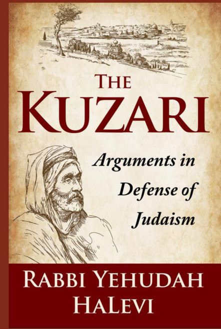 The Kuzari: Arguments in Defense of Judaism