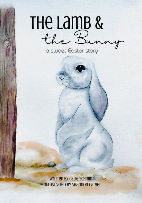 The Lamb and the Bunny: a sweet Easter story