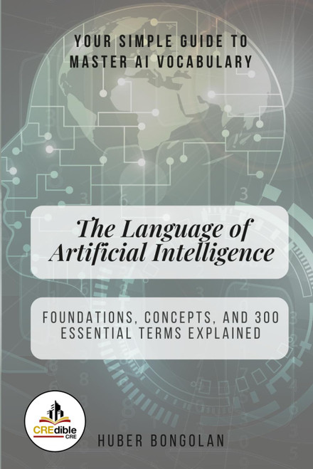 The Language of Artificial Intelligence: Foundations