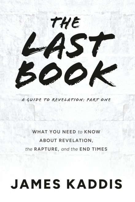 The Last Book: What You Need to Know About Revelation