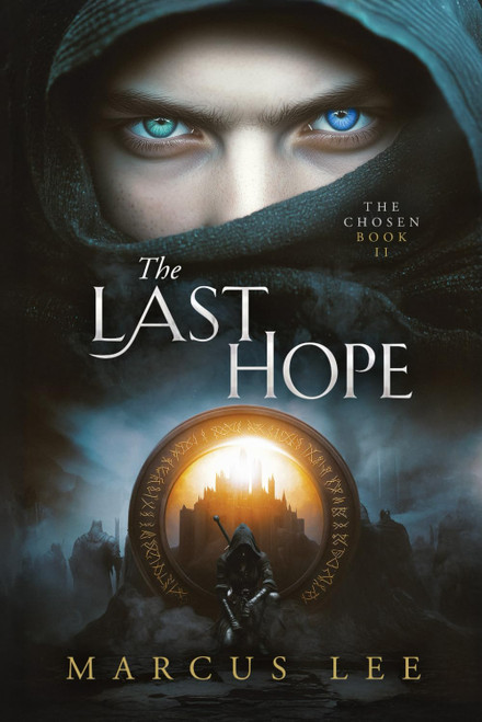 The Last Hope: An Epic Dark Fantasy Adventure