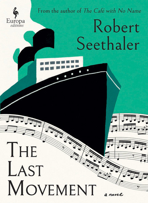 The Last Movement: A Novel