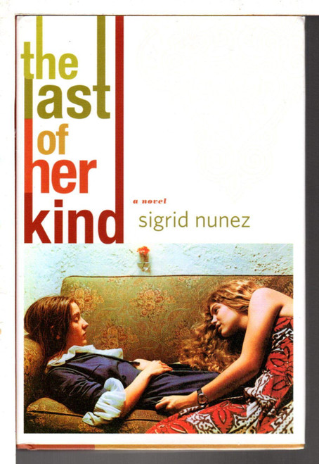 The Last of Her Kind: A Novel