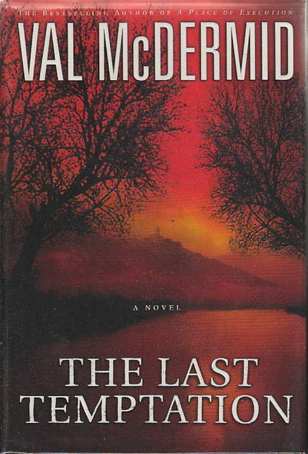 The Last Temptation: A Novel