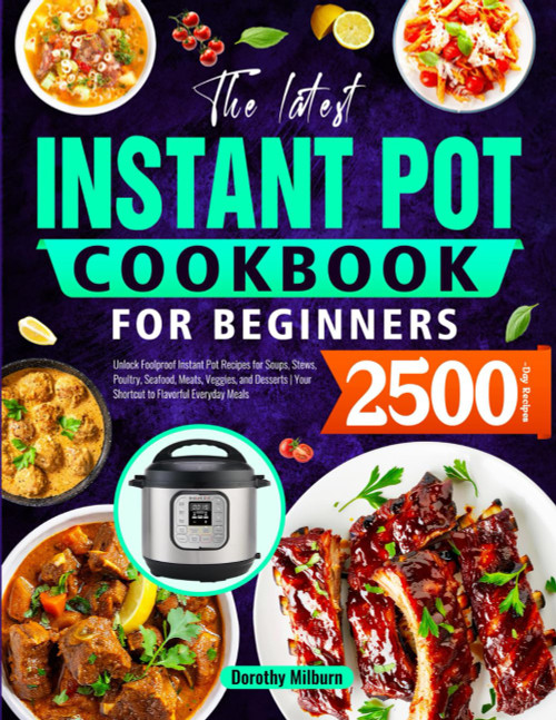 The Latest Instant Pot Cookbook for Beginners