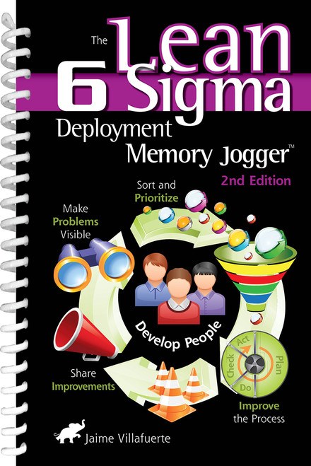 The Lean Six Sigma Deployment Memory Jogger
