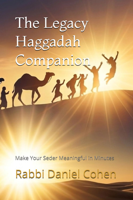 The Legacy Haggadah: Make Your Seder Meaningful in Minutes