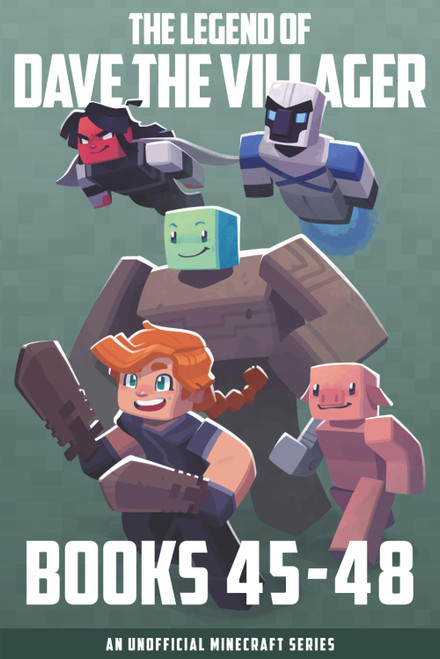 The Legend of Dave the Villager Books 45–48: An unofficial Minecraft series (Dave the Villager Collections)